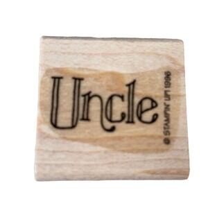 Wooden Rubber Stamp "Uncle" Craft‎ Stamp By Stampin' Up! Word Name